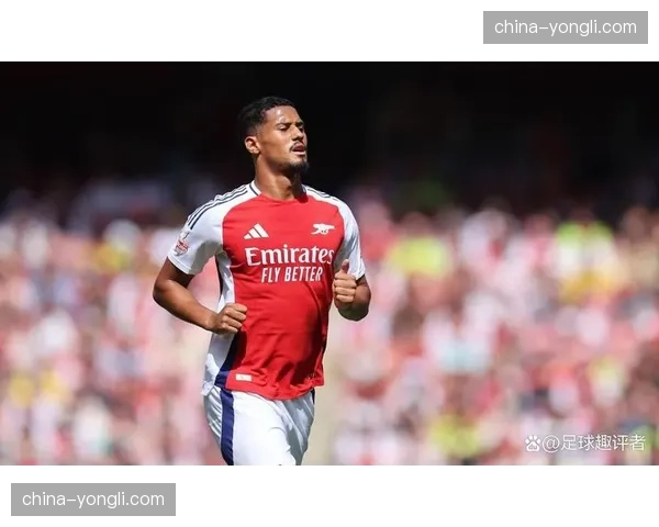 观点：阿森纳年轻防线经受住考验，萨利巴与加布里埃尔组合日趋成熟